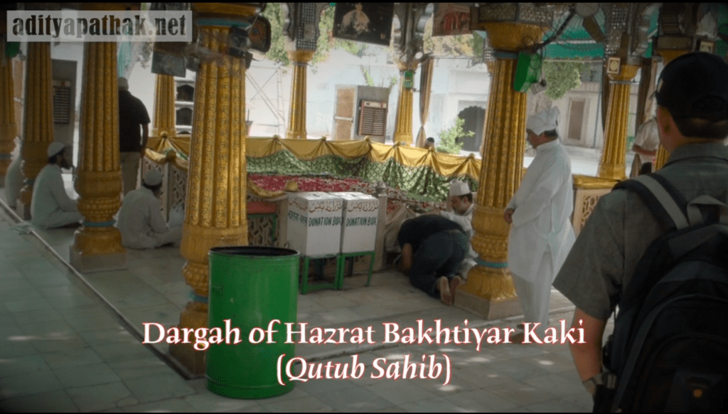 The Dargah of Hazrat Qutbuddin Bakhtiar Kaki (Qutub Sahib)