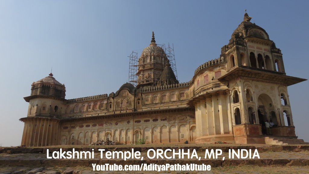 Lakshmi Temple –&nbsp;Orchha