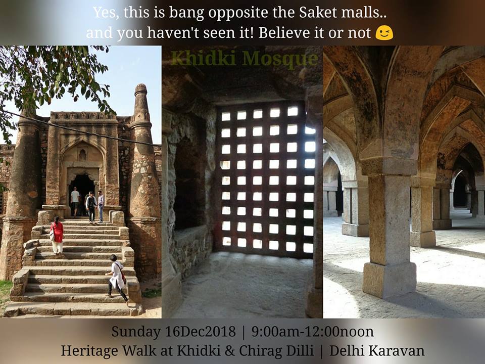 “Khidki se Dilli” – Exploring the lesser-known&nbsp;trail