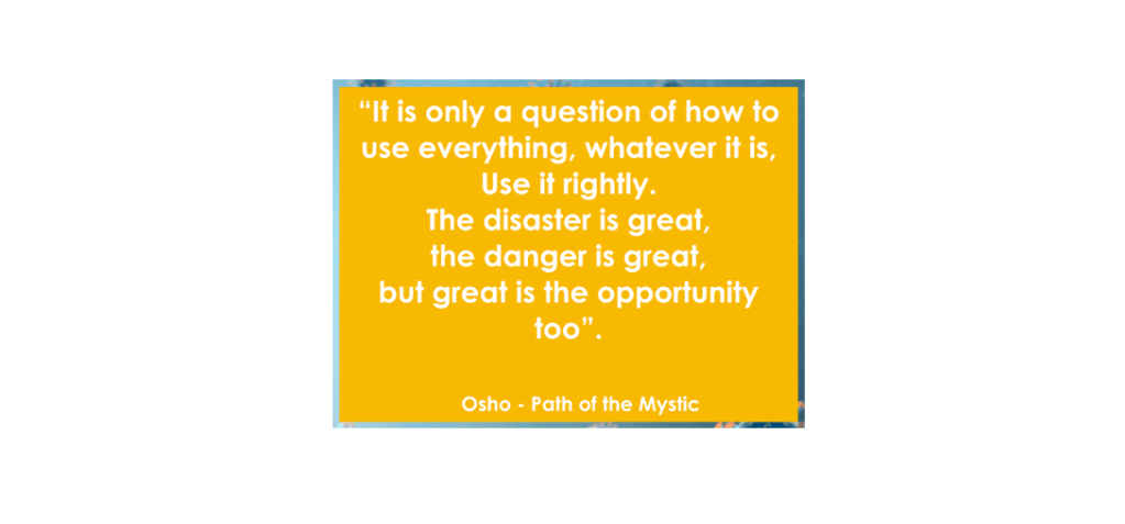 My message .. in the times of a Pandemic!